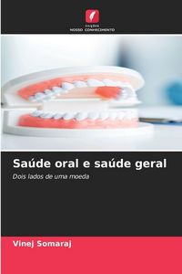 Produktbild: Sa&uacute;de oral e sa&uacute;de geral