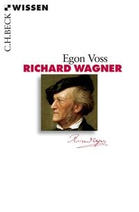 Bild vom Artikel Richard Wagner vom Autor Egon Voss