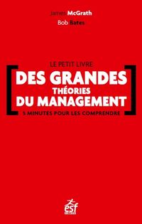 Produktbild: Le petit livre des grandes th&eacute;ories du management