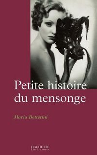 Produktbild: Petite histoire du mensonge
