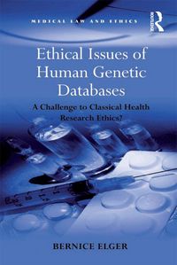 Produktbild: Ethical Issues of Human Genetic Databases