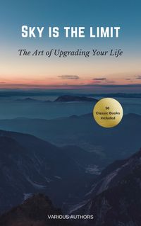 Produktbild: Sky is the Limit: The Art of of Upgrading Your Life