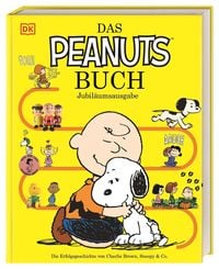 Produktbild: Das Peanuts&trade; Buch, Jubil&auml;umsausgabe