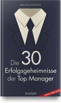 Produktbild: Die 30 Erfolgsgeheimnisse der Top Manager