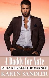 Produktbild: A Daddy for Nate: A Secret Baby Romance (Hart Valley, #2)