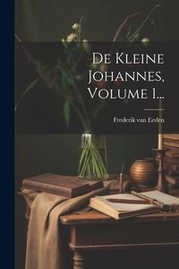 Produktbild: De Kleine Johannes, Volume 1...