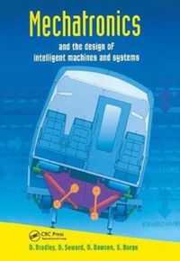 Produktbild: Bradley, D: Mechatronics and the Design of Intelligent Machi