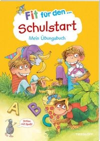 Produktbild: Fit f&uuml;r den Schulstart. Mein &Uuml;bungsbuch