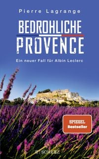 Bild vom Artikel Bedrohliche Provence vom Autor Pierre Lagrange