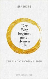 Produktbild: Der Weg beginnt unter deinen F&uuml;&szlig;en
