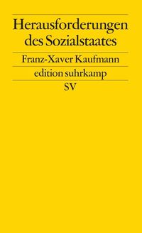 Bild vom Artikel Herausforderungen des Sozialstaates vom Autor Franz-Xaver Kaufmann