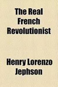 Produktbild: The Real French Revolutionist