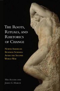 Produktbild: The Roots, Rituals, and Rhetorics of Change