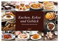 Produktbild: Kuchen, Kekse und Geb&auml;ck - s&uuml;&szlig; und lecker durch das Jahr (Wandkalender 2027 DIN A3 quer), CALVENDO Monatskalender