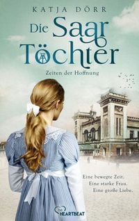 Produktbild: Die Saar-T&ouml;chter - Zeiten der Hoffnung