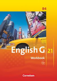 English G 21 - Ausgabe B / Band 4: 8. Schuljahr - Workbook mit Audios online Jennifer Seidl