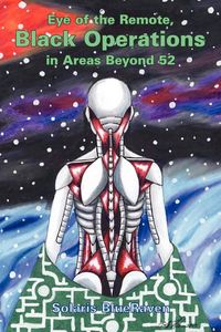 Produktbild: Eye of the Remote, Black Operations in Areas Beyond 52