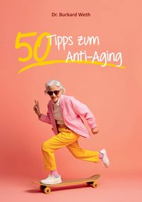 Produktbild: 50 Tipps zum Anti-Aging