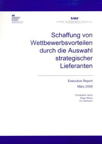 Produktbild: Schaffung von Wettbewerbsvorteilen durch die Auswahl strategischer Lieferanten.