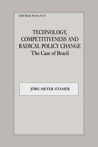 Produktbild: Technology, Competitiveness and Radical Policy Change