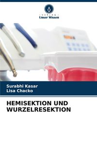 Produktbild: Hemisektion und Wurzelresektion
