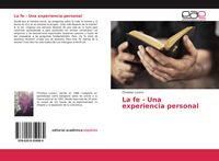 Produktbild: La fe - Una experiencia personal