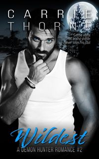 Produktbild: Wildest (A Demon Hunter Romance, #2)