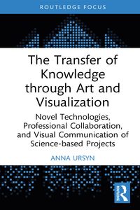 Produktbild: The Transfer of Knowledge through Art and Visualization