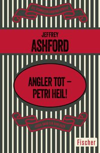 Produktbild: Angler tot &ndash; Petri Heil!