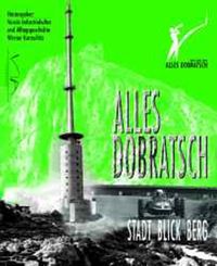 Produktbild: Alles Dobratsch - Stadt Blick Berg