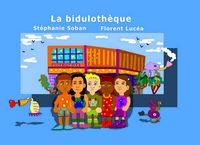 Produktbild: La biduloth&egrave;que