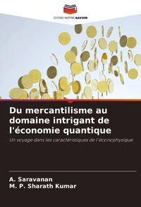 Produktbild: Du mercantilisme au domaine intrigant de l'&eacute;conomie quantique