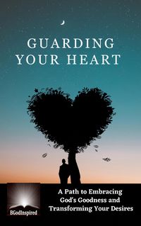 Produktbild: Guarding Your Heart