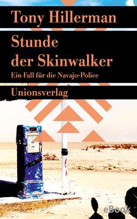 Bild vom Artikel Stunde der Skinwalker. Verfilmt als Serie »Dark Winds - Der Wind des Bösen« vom Autor Tony Hillerman