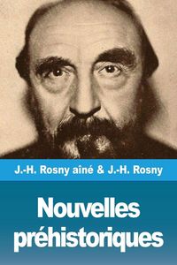 Produktbild: Nouvelles pr&eacute;historiques