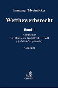 Produktbild: Wettbewerbsrecht Band 4: Vergaberecht. Kommentar zum Europ&auml;ischen und Deutschen Kartellrecht