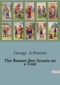 Produktbild: The Banner Boy Scouts on a Tour