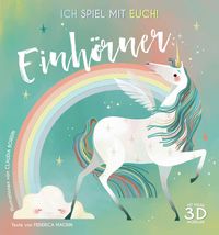Produktbild: Ich spiel mit euch! Einh&ouml;rner