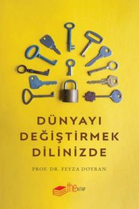Produktbild: D&uuml;nyayi Degistirmek Dilinizde