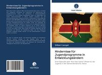 Produktbild: Hindernisse f&uuml;r Jugendprogramme in Entwicklungsl&auml;ndern