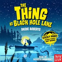 Produktbild: Sticky Pines: The Thing At Black Hole Lake