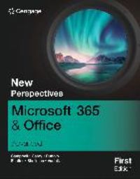 Produktbild: New Perspectives Microsoft&Acirc;&reg; 365&Acirc;&reg; & Office&Acirc;&reg; Advanced, First Edition