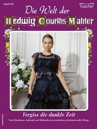 Produktbild: Die Welt der Hedwig Courths-Mahler 670