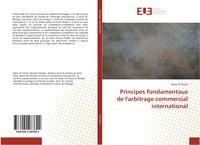 Produktbild: Principes fondamentaux de l'arbitrage commercial international