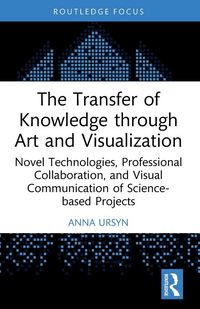 Produktbild: The Transfer of Knowledge through Art and Visualization