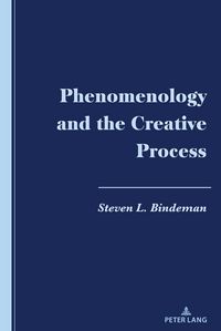 Produktbild: Phenomenology and the Creative Process