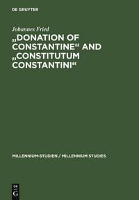 Produktbild: "Donation of Constantine" and "Constitutum Constantini"