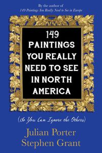 Produktbild: 149 Paintings You Really Need to See in North America