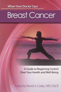 Produktbild: When Your Doctor Says: Breast Cancer