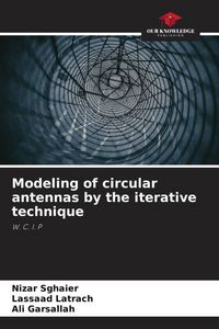 Produktbild: Modeling of circular antennas by the iterative technique